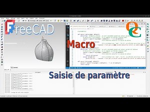 Comment créer vos macros avec saisie de paramètre dans FreeCAD 1.1.0 ?