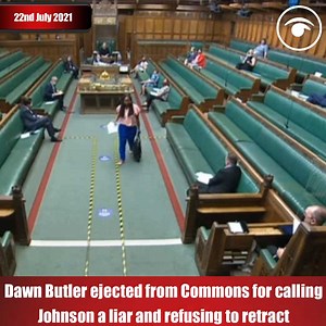 330K views · 5.7K reactions | "It’s funny that we get in trouble in this place for calling out the lie rather than the person lying." This was the moment Labour MP Dawn Butler was kicked out of the House of Commons for saying Boris Johnson has "lied to the House and the country over and over again" | The London Economic | Facebook