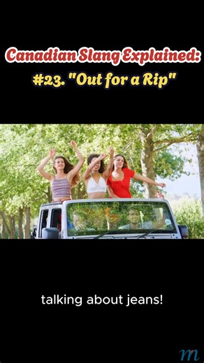 Canadian Slang Explained: #23. "Out for a Rip" Out for a rip means going for a drive, adventure, or just messing around with friends. It’s all about fun. Follow for more slang that captures true Canadian vibes. #CanadianSlang #OutForARip #CanadaVibes | Canada & Citizenship Practice Tests