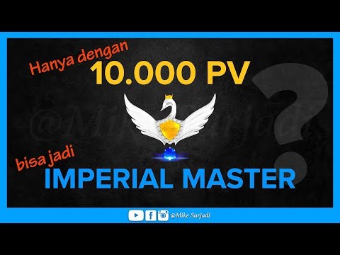 Hanya Dengan 10.000 PV Bisa Menjadi Imperial Master❓ | SRM Mike Surjadi 🇨🇦