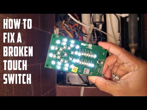How To Fix a Broken Touch Switch ? Pureit RO Touch Switch Repair .
