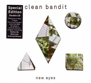 Clean Bandit - New Eyes (Special Edition)