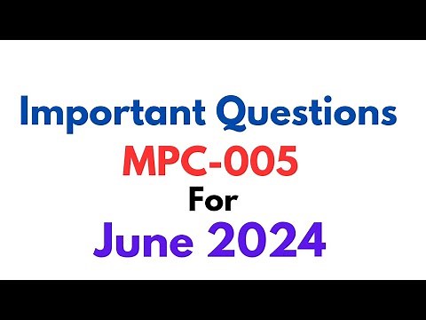 Important Questions MPC-005 #ignou #mpc0045 #mpc005importantquestions