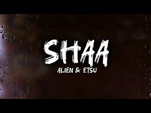 Shaa - Alien, @Etsu [Lyrics] Bhutanese song...🎶