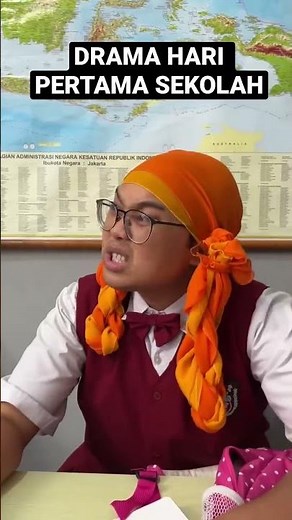 DRAMA HARI PERTAMA SEKOLAH