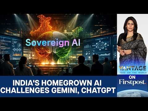 India's Sovereign AI Push: Sarvam Takes on Gemini and ChatGPT | Vantage with Palki Sharma