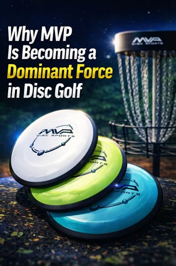 Why MVP is becoming a dominant force in disc golf