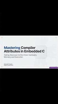Mastering Compiler Attributes in Embedded C