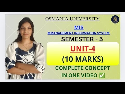 MIS | MANAGEMENT INFORMATION SYSTEM | UNIT-4 FULL EXPLAINATION || SEM-5 OU | ‎⁨@shivanipallela⁩