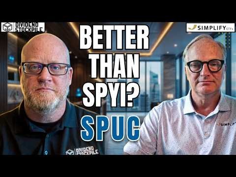 BETTER Than SPYI? The SPUC Income ETF Strategy