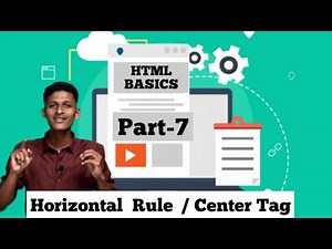 Horizontal Rule / Center Tag |HTML Basics For beginners | Web designing | Part - 7 | Safeonnet