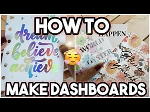 How to make planner dashboards! How to make a clear dashboard! Ways to personalize my planner!