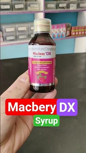 Macbery DX Syrup | Dry Cough Ki Powerful Medicine | Uses, Dose & Side Effects