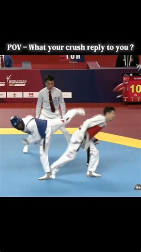 'Crush is getting you back 😅' #taekwondo#viralshort#funny#trending#taekwondoknockouts#martialarts