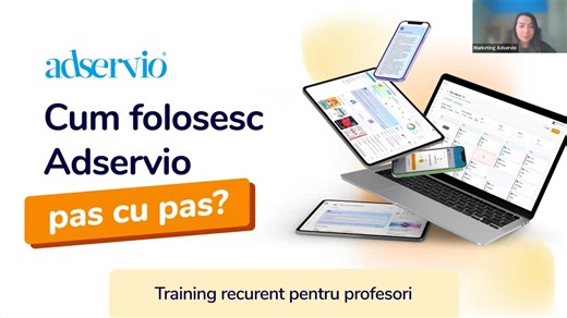 Cum folosesc aplicația de mobil Adservio pas cu pas - Training profesori