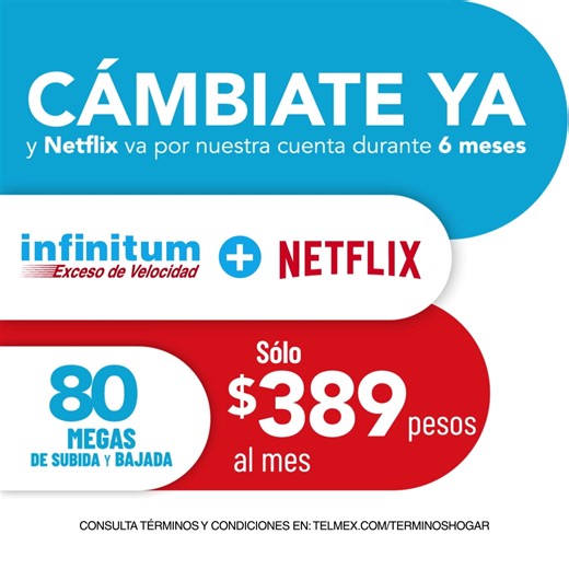 🎬 Entretenimiento y Velocidad al máximo con Infinitum. 80 Megas Netflix que va por nuestra cuenta 6 meses. ¡Recuerda que al cambiarte con nosotros ahorras! Ya que además te damos 3 meses de servicio sin costo y olvídate de los gastos de instalación. | Infinitum