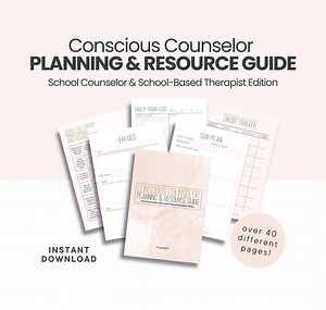 Conscious Counselor Planning & Resource Guide: School Counselor and School-based Therapist Edition | Templates, Forms, Handouts, Planner - Etsy