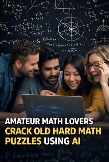 AMATEUR MATH LOVERS CRACK OLD HARD MATH PUZZLES USING AI