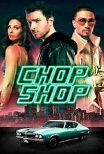 Chop Shop (2014) en cines.com