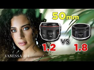 Canon 50mm 1.2 vs 1.8 Lens | Portrait Photography
