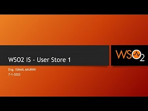022 - WSO2 IS - User Store 1