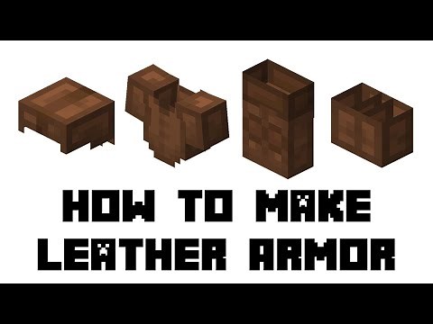 Minecraft: How to Make Leather Armor(Cap, Tunic, Pants, Boots)