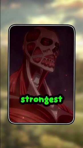 Who Is The Strongest In Attack On Titan?