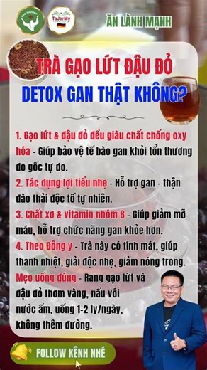 20. SỰ THẬT: Trà gạo lứt đậu đỏ "detox" gan?