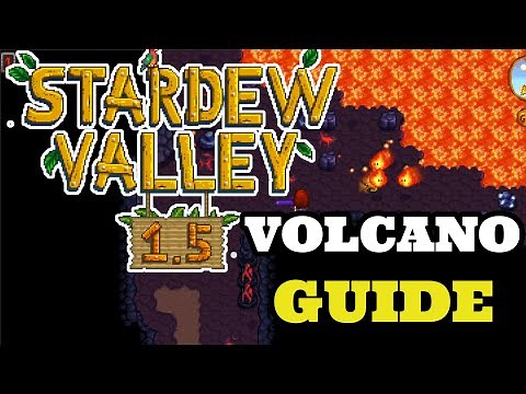 Stardew Valley 1.5 | Volcano Guide | Volcano Tips and Tricks