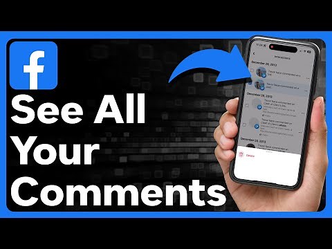 How To See All Comments On Facebook