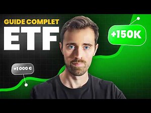 ETF : Le Guide COMPLET pour Investir en Bourse Facilement (Même Débutant)