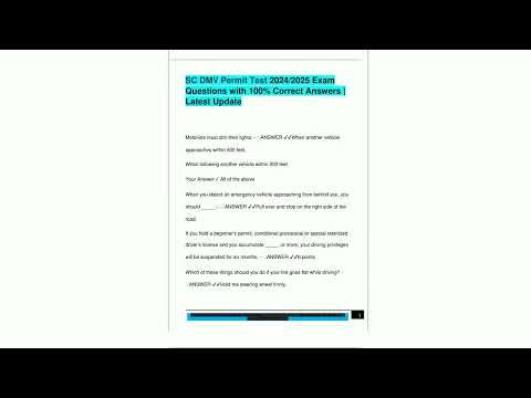SC DMV Permit Test 20242025 Exam Questions with 100 Correct Answers Latest Update9