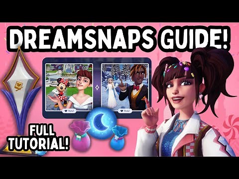 Complete Guide to DreamSnaps! Disney Dreamlight Valley | Tutorial
