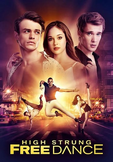 High Strung Free Dance (2018)