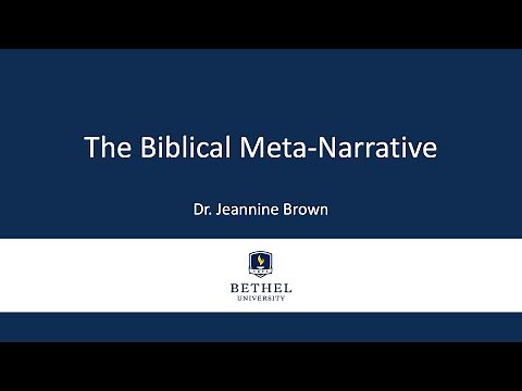 The Biblical Meta narrative