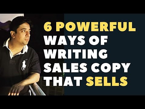 #7- Learn Copywriting | 6 Powerful ways of writing sales copy that sells