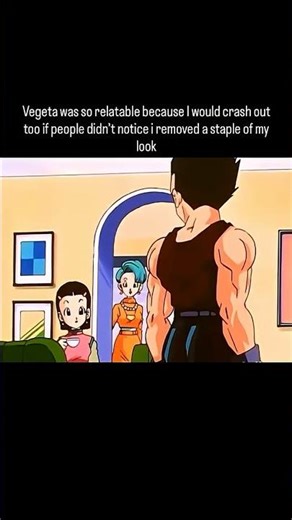 Vegeta Crashing Out and Being Relatable #dragonballz #dbzkai #dbzmemes #trending #viral #anime
