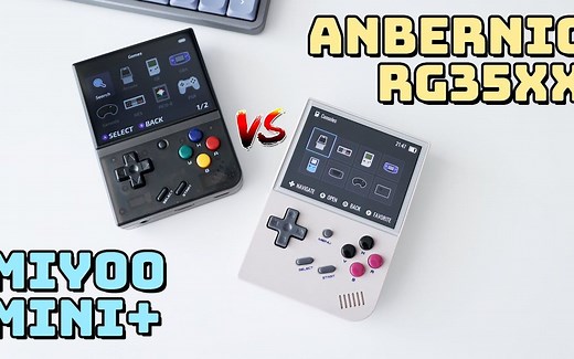 开源掌机之争 - Miyoo Mini Plus vs Anbernic RG35XX 对比测评 | Retro Game Corp | 机翻中字