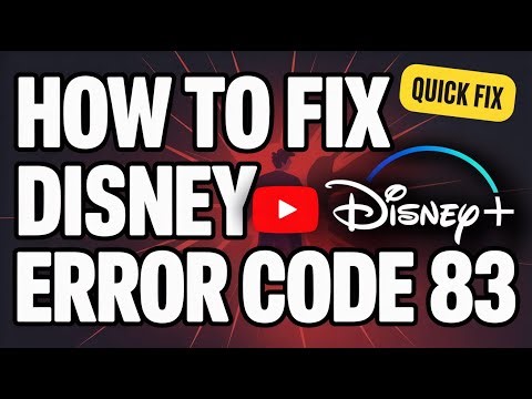 How to Fix Disney+ Error Code 83 – Quick Fix