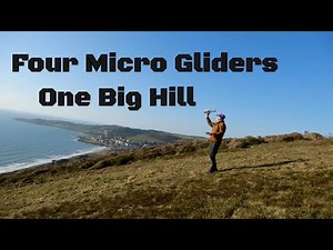 Slope Soaring the micro gliders. The Pug , Sinbad, Micro bee, Runt