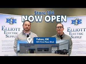 NEWS: Elliott Electric Supply is Now Open in Yukon, OK
