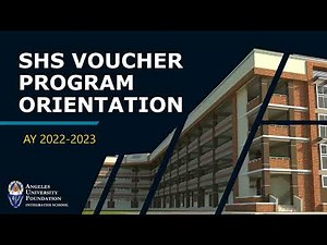 SHS VOUCHER PROGRAM ORIENTATION 2022 2023