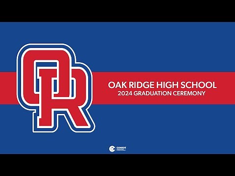 Oak Ridge High School Graduation 2024