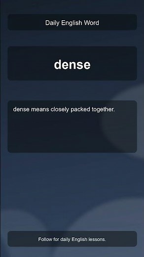 What does dense mean?