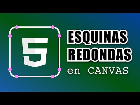 Dibujar rectángulos con esquinas redondeadas en un Canvas HTML5