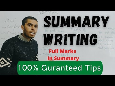 53-Summary Writing | How to Write Summary|Tips for summary writing