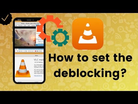 How to set the deblocking filter in VLC?