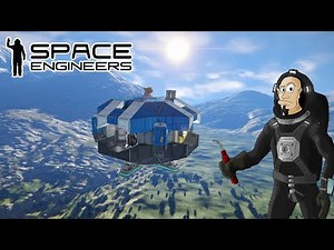 Let's play Space Engineers: Episode 1 - Planetfall