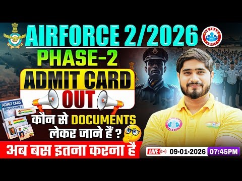 Airforce 02 2026 Phase-2 Admit Card Out, Phase 2 Documents List & Last Moment Tips By Dharmender Sir