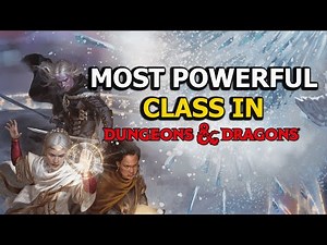 The Most Powerful D&D Class | Kelly McLaughliln